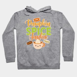 Pumpkin Spice Junkie, Pumpkin Spice Latte, and Macarons Hoodie